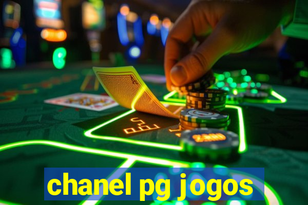 chanel pg jogos